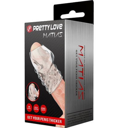 Pretty love - matias penis spessore trasparente